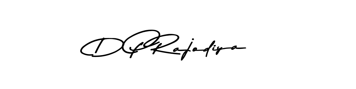 Create a beautiful signature design for name D P Rajodiya. With this signature (Asem Kandis PERSONAL USE) fonts, you can make a handwritten signature for free. D P Rajodiya signature style 9 images and pictures png