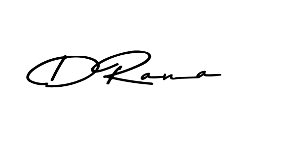 How to make D Rana signature? Asem Kandis PERSONAL USE is a professional autograph style. Create handwritten signature for D Rana name. D Rana signature style 9 images and pictures png