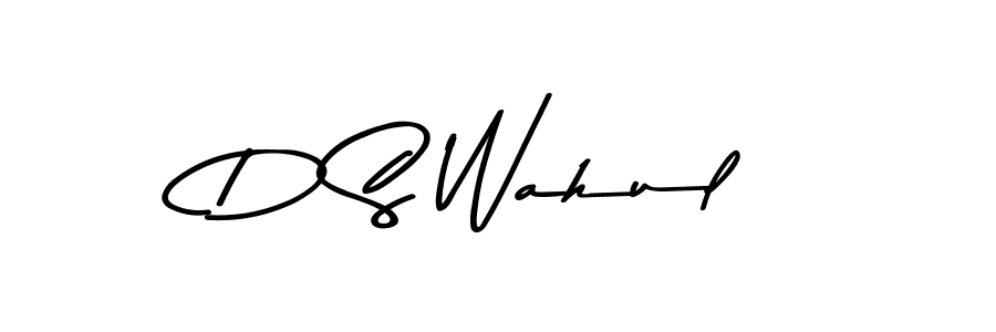 How to make D S Wahul signature? Asem Kandis PERSONAL USE is a professional autograph style. Create handwritten signature for D S Wahul name. D S Wahul signature style 9 images and pictures png
