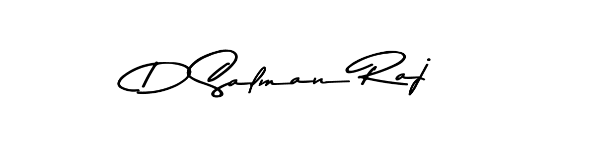 How to make D Salman Raj name signature. Use Asem Kandis PERSONAL USE style for creating short signs online. This is the latest handwritten sign. D Salman Raj signature style 9 images and pictures png