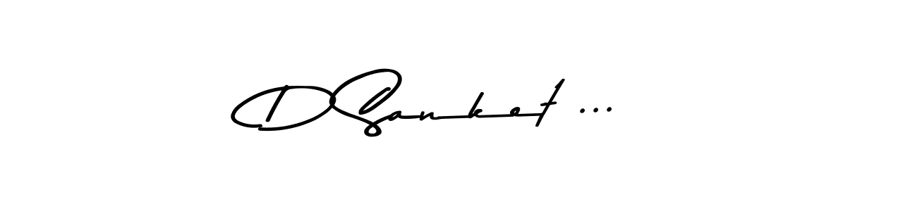 You should practise on your own different ways (Asem Kandis PERSONAL USE) to write your name (D Sanket ...!) in signature. don't let someone else do it for you. D Sanket ...! signature style 9 images and pictures png