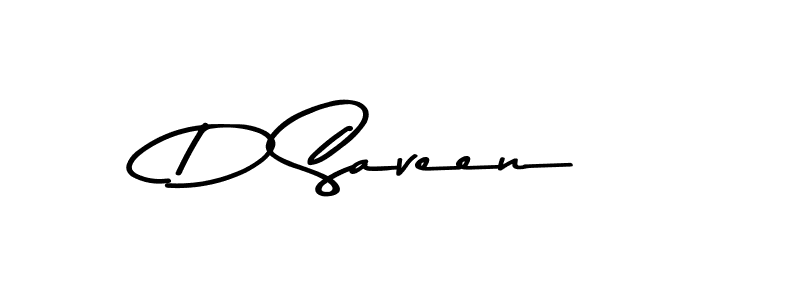 Use a signature maker to create a handwritten signature online. With this signature software, you can design (Asem Kandis PERSONAL USE) your own signature for name D Saveen. D Saveen signature style 9 images and pictures png