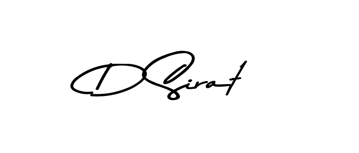You should practise on your own different ways (Asem Kandis PERSONAL USE) to write your name (D Sirat) in signature. don't let someone else do it for you. D Sirat signature style 9 images and pictures png