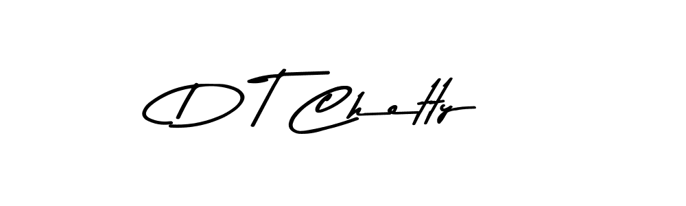 Also we have D T Chetty name is the best signature style. Create professional handwritten signature collection using Asem Kandis PERSONAL USE autograph style. D T Chetty signature style 9 images and pictures png