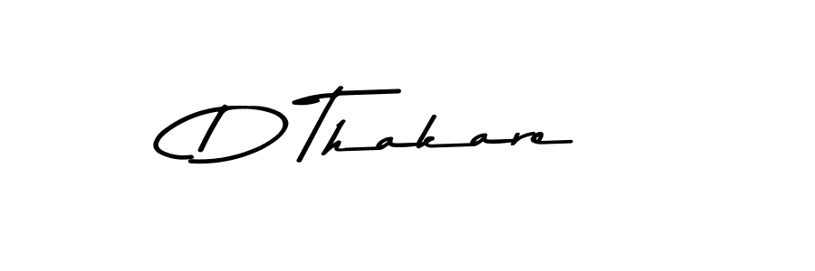 Also we have D Thakare name is the best signature style. Create professional handwritten signature collection using Asem Kandis PERSONAL USE autograph style. D Thakare signature style 9 images and pictures png