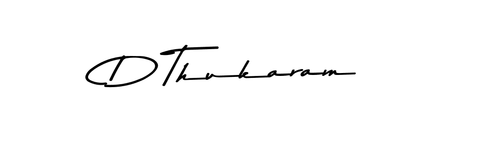Create a beautiful signature design for name D Thukaram. With this signature (Asem Kandis PERSONAL USE) fonts, you can make a handwritten signature for free. D Thukaram signature style 9 images and pictures png