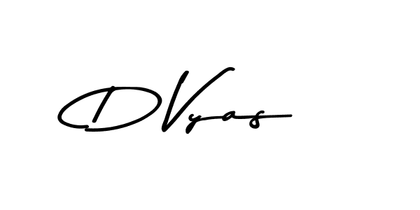 You should practise on your own different ways (Asem Kandis PERSONAL USE) to write your name (D Vyas) in signature. don't let someone else do it for you. D Vyas signature style 9 images and pictures png