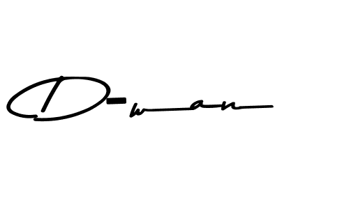 D-wan stylish signature style. Best Handwritten Sign (Asem Kandis PERSONAL USE) for my name. Handwritten Signature Collection Ideas for my name D-wan. D-wan signature style 9 images and pictures png