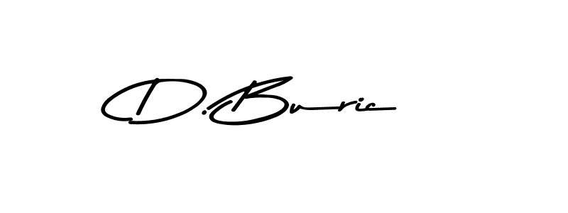 Design your own signature with our free online signature maker. With this signature software, you can create a handwritten (Asem Kandis PERSONAL USE) signature for name D. Buric. D. Buric signature style 9 images and pictures png