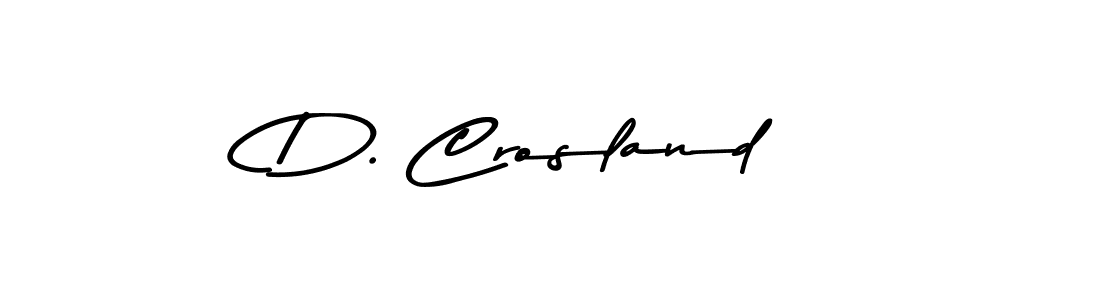 Also we have D. Crosland name is the best signature style. Create professional handwritten signature collection using Asem Kandis PERSONAL USE autograph style. D. Crosland signature style 9 images and pictures png