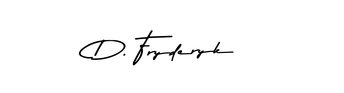 The best way (Asem Kandis PERSONAL USE) to make a short signature is to pick only two or three words in your name. The name D. Fryderyk include a total of six letters. For converting this name. D. Fryderyk signature style 9 images and pictures png