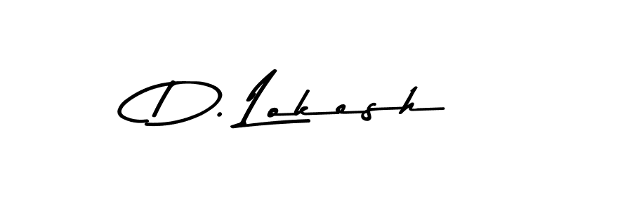 Make a beautiful signature design for name D. Lokesh. With this signature (Asem Kandis PERSONAL USE) style, you can create a handwritten signature for free. D. Lokesh signature style 9 images and pictures png