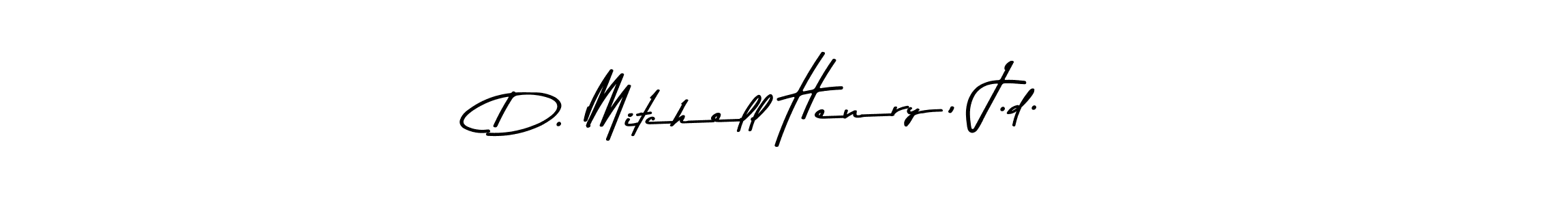 How to make D. Mitchell Henry, J.d. signature? Asem Kandis PERSONAL USE is a professional autograph style. Create handwritten signature for D. Mitchell Henry, J.d. name. D. Mitchell Henry, J.d. signature style 9 images and pictures png