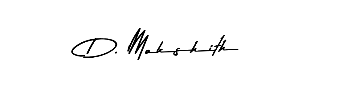 Make a beautiful signature design for name D. Mokshith. With this signature (Asem Kandis PERSONAL USE) style, you can create a handwritten signature for free. D. Mokshith signature style 9 images and pictures png