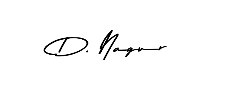 Design your own signature with our free online signature maker. With this signature software, you can create a handwritten (Asem Kandis PERSONAL USE) signature for name D. Nagur. D. Nagur signature style 9 images and pictures png