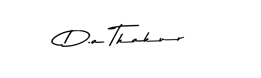 Also You can easily find your signature by using the search form. We will create D.a Thakur name handwritten signature images for you free of cost using Asem Kandis PERSONAL USE sign style. D.a Thakur signature style 9 images and pictures png