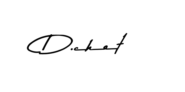 Create a beautiful signature design for name D.chet. With this signature (Asem Kandis PERSONAL USE) fonts, you can make a handwritten signature for free. D.chet signature style 9 images and pictures png