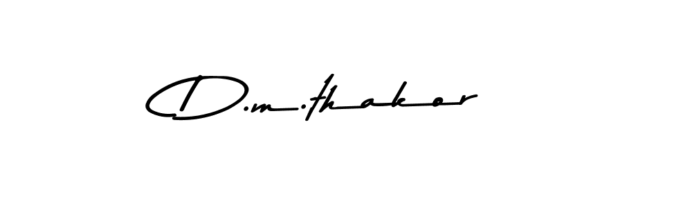 Use a signature maker to create a handwritten signature online. With this signature software, you can design (Asem Kandis PERSONAL USE) your own signature for name D.m.thakor. D.m.thakor signature style 9 images and pictures png