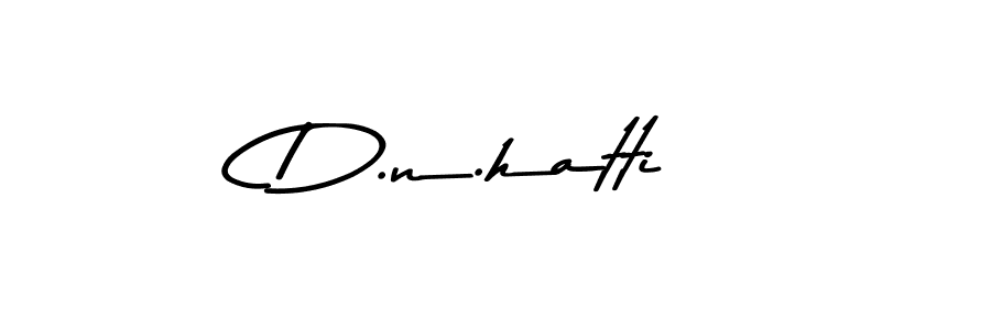 You should practise on your own different ways (Asem Kandis PERSONAL USE) to write your name (D.n.hatti) in signature. don't let someone else do it for you. D.n.hatti signature style 9 images and pictures png