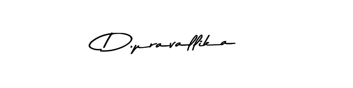 How to make D.pravallika name signature. Use Asem Kandis PERSONAL USE style for creating short signs online. This is the latest handwritten sign. D.pravallika signature style 9 images and pictures png