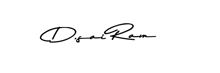 Create a beautiful signature design for name D.sai Ram. With this signature (Asem Kandis PERSONAL USE) fonts, you can make a handwritten signature for free. D.sai Ram signature style 9 images and pictures png