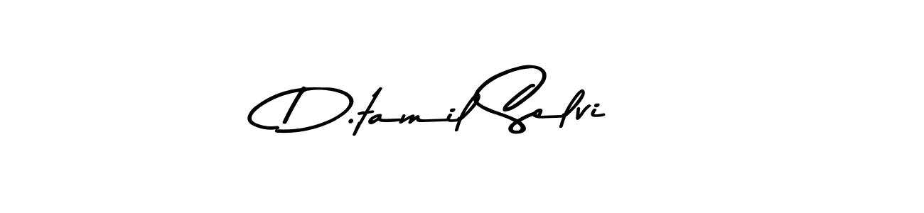 Design your own signature with our free online signature maker. With this signature software, you can create a handwritten (Asem Kandis PERSONAL USE) signature for name D.tamil Selvi. D.tamil Selvi signature style 9 images and pictures png