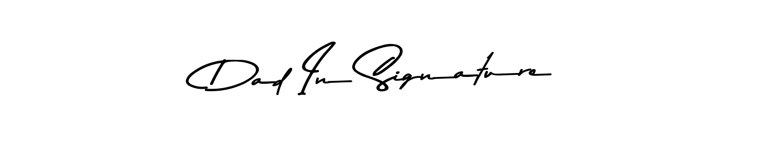 See photos of Dad In Signature official signature by Spectra . Check more albums & portfolios. Read reviews & check more about Asem Kandis PERSONAL USE font. Dad In Signature signature style 9 images and pictures png