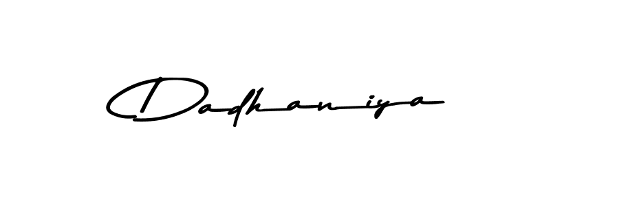 Design your own signature with our free online signature maker. With this signature software, you can create a handwritten (Asem Kandis PERSONAL USE) signature for name Dadhaniya. Dadhaniya signature style 9 images and pictures png