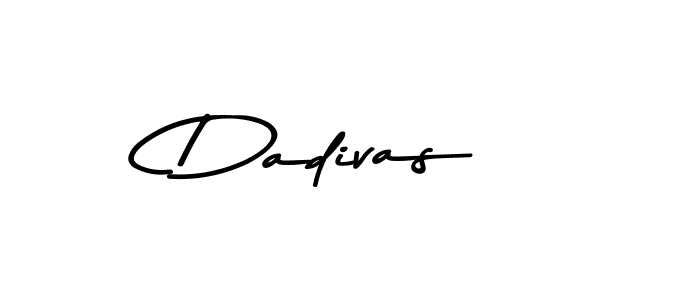 Create a beautiful signature design for name Dadivas. With this signature (Asem Kandis PERSONAL USE) fonts, you can make a handwritten signature for free. Dadivas signature style 9 images and pictures png