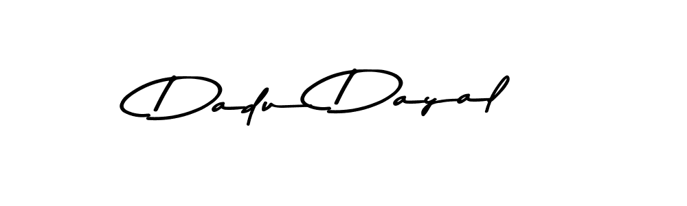 Create a beautiful signature design for name Dadu Dayal. With this signature (Asem Kandis PERSONAL USE) fonts, you can make a handwritten signature for free. Dadu Dayal signature style 9 images and pictures png