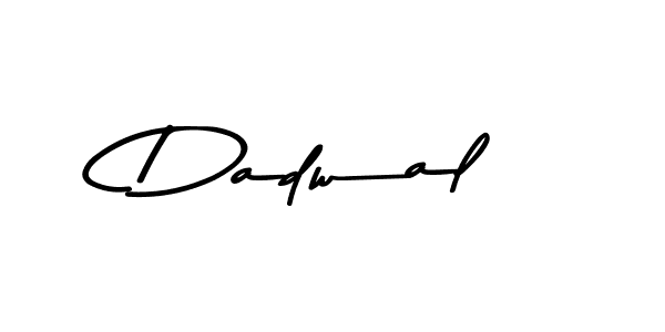 Design your own signature with our free online signature maker. With this signature software, you can create a handwritten (Asem Kandis PERSONAL USE) signature for name Dadwal. Dadwal signature style 9 images and pictures png