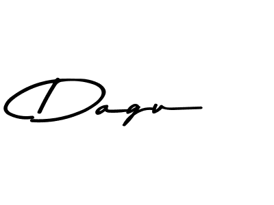 Make a beautiful signature design for name Dagu. With this signature (Asem Kandis PERSONAL USE) style, you can create a handwritten signature for free. Dagu signature style 9 images and pictures png