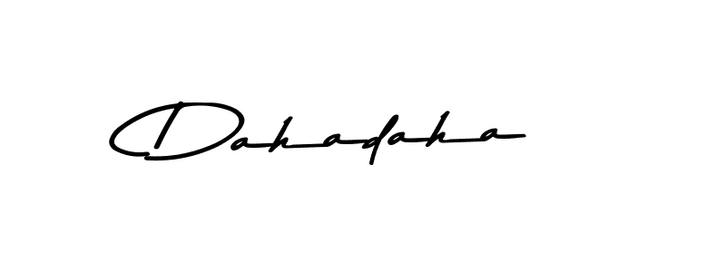 How to make Dahadaha signature? Asem Kandis PERSONAL USE is a professional autograph style. Create handwritten signature for Dahadaha name. Dahadaha signature style 9 images and pictures png