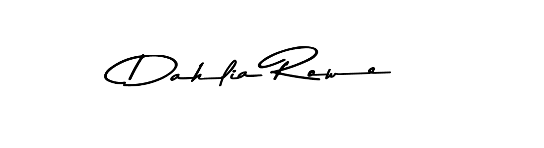 You should practise on your own different ways (Asem Kandis PERSONAL USE) to write your name (Dahlia Rowe) in signature. don't let someone else do it for you. Dahlia Rowe signature style 9 images and pictures png