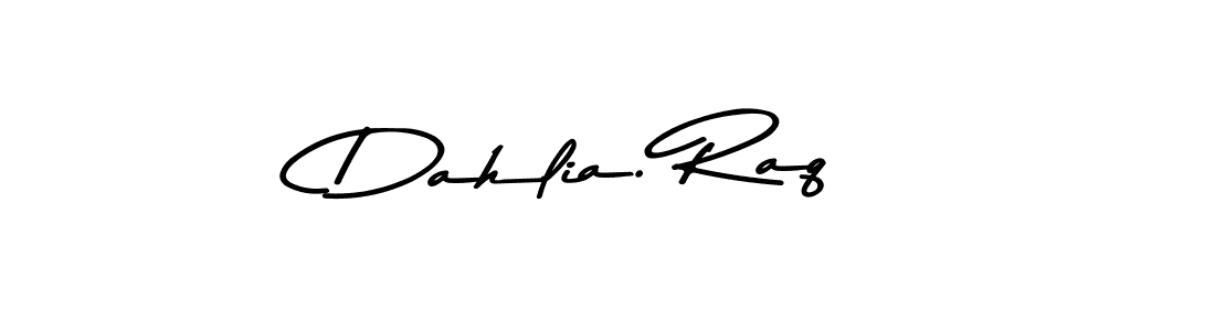 Use a signature maker to create a handwritten signature online. With this signature software, you can design (Asem Kandis PERSONAL USE) your own signature for name Dahlia. Raq. Dahlia. Raq signature style 9 images and pictures png