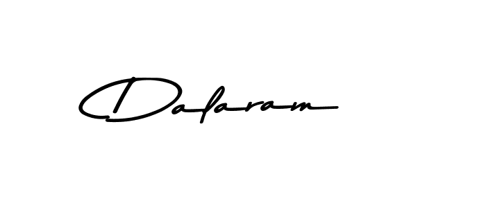 Make a short Dalaram signature style. Manage your documents anywhere anytime using Asem Kandis PERSONAL USE. Create and add eSignatures, submit forms, share and send files easily. Dalaram signature style 9 images and pictures png