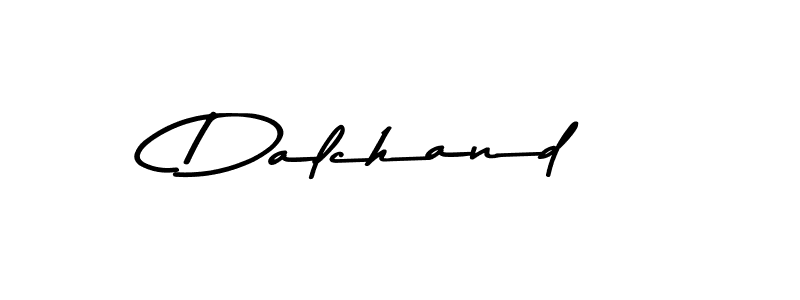 Similarly Asem Kandis PERSONAL USE is the best handwritten signature design. Signature creator online .You can use it as an online autograph creator for name Dalchand. Dalchand signature style 9 images and pictures png