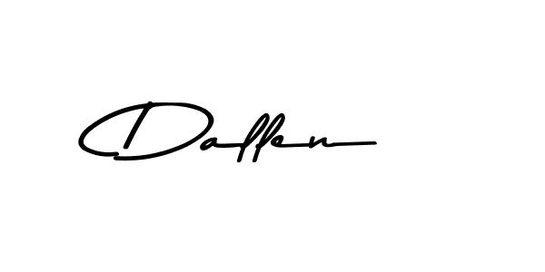 Dallen stylish signature style. Best Handwritten Sign (Asem Kandis PERSONAL USE) for my name. Handwritten Signature Collection Ideas for my name Dallen. Dallen signature style 9 images and pictures png