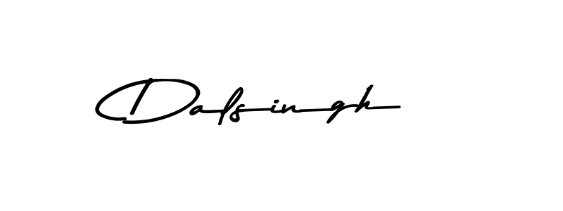 You should practise on your own different ways (Asem Kandis PERSONAL USE) to write your name (Dalsingh) in signature. don't let someone else do it for you. Dalsingh signature style 9 images and pictures png