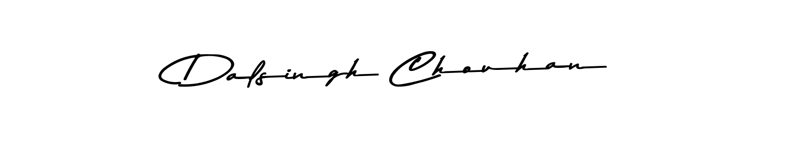 How to make Dalsingh Chouhan signature? Asem Kandis PERSONAL USE is a professional autograph style. Create handwritten signature for Dalsingh Chouhan name. Dalsingh Chouhan signature style 9 images and pictures png