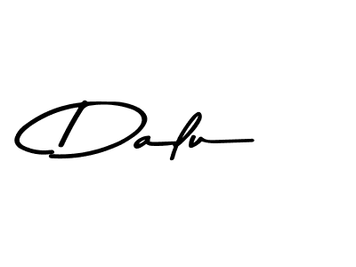 How to make Dalu signature? Asem Kandis PERSONAL USE is a professional autograph style. Create handwritten signature for Dalu name. Dalu signature style 9 images and pictures png