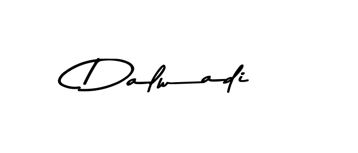 Similarly Asem Kandis PERSONAL USE is the best handwritten signature design. Signature creator online .You can use it as an online autograph creator for name Dalwadi. Dalwadi signature style 9 images and pictures png