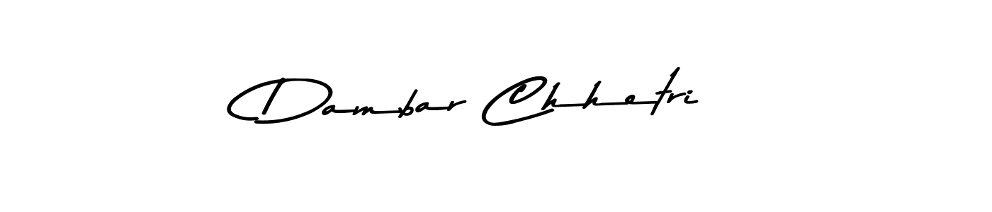 How to make Dambar Chhetri signature? Asem Kandis PERSONAL USE is a professional autograph style. Create handwritten signature for Dambar Chhetri name. Dambar Chhetri signature style 9 images and pictures png