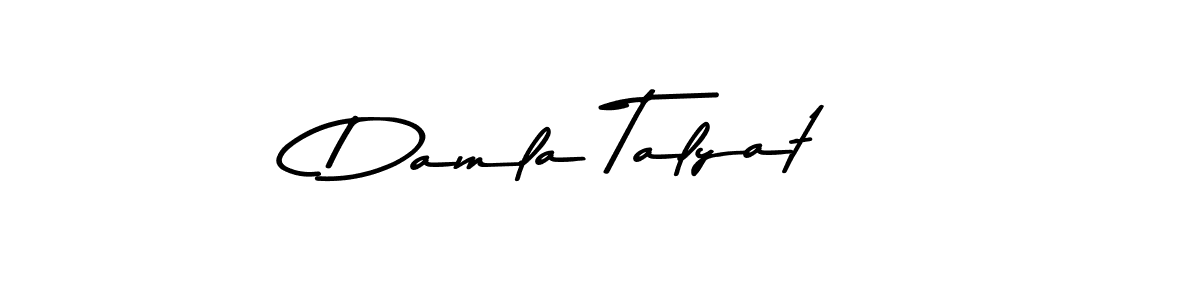 Make a beautiful signature design for name Damla Talyat. With this signature (Asem Kandis PERSONAL USE) style, you can create a handwritten signature for free. Damla Talyat signature style 9 images and pictures png