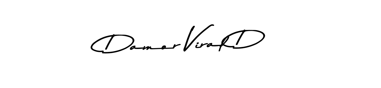 You should practise on your own different ways (Asem Kandis PERSONAL USE) to write your name (Damor Viral D) in signature. don't let someone else do it for you. Damor Viral D signature style 9 images and pictures png