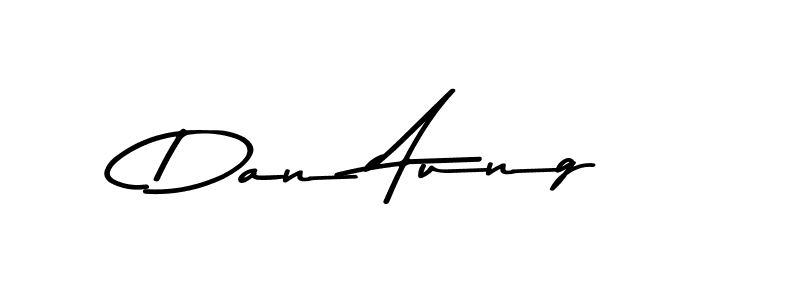 You should practise on your own different ways (Asem Kandis PERSONAL USE) to write your name (Dan Aung) in signature. don't let someone else do it for you. Dan Aung signature style 9 images and pictures png