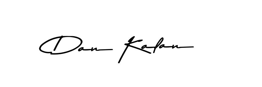 Use a signature maker to create a handwritten signature online. With this signature software, you can design (Asem Kandis PERSONAL USE) your own signature for name Dan Kalan. Dan Kalan signature style 9 images and pictures png