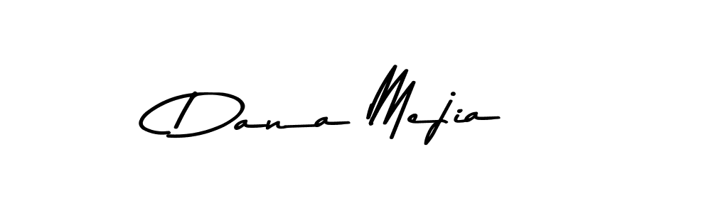 Dana Mejia stylish signature style. Best Handwritten Sign (Asem Kandis PERSONAL USE) for my name. Handwritten Signature Collection Ideas for my name Dana Mejia. Dana Mejia signature style 9 images and pictures png