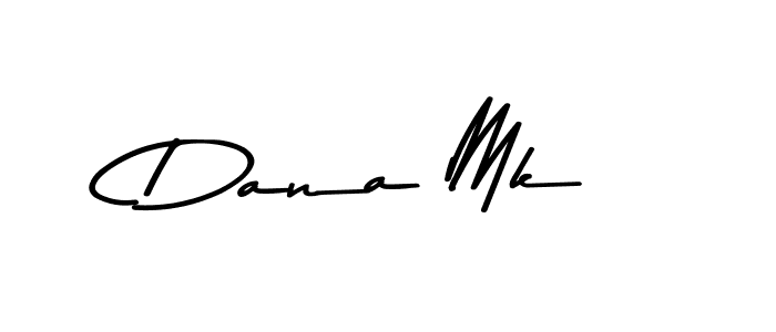 Create a beautiful signature design for name Dana Mk. With this signature (Asem Kandis PERSONAL USE) fonts, you can make a handwritten signature for free. Dana Mk signature style 9 images and pictures png