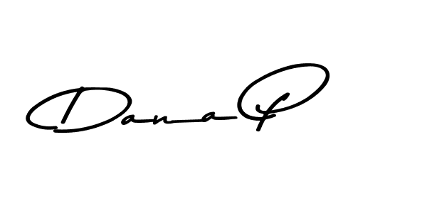 Use a signature maker to create a handwritten signature online. With this signature software, you can design (Asem Kandis PERSONAL USE) your own signature for name Dana P. Dana P signature style 9 images and pictures png